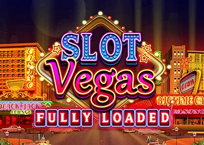 Slot Vegas Fully Loaded