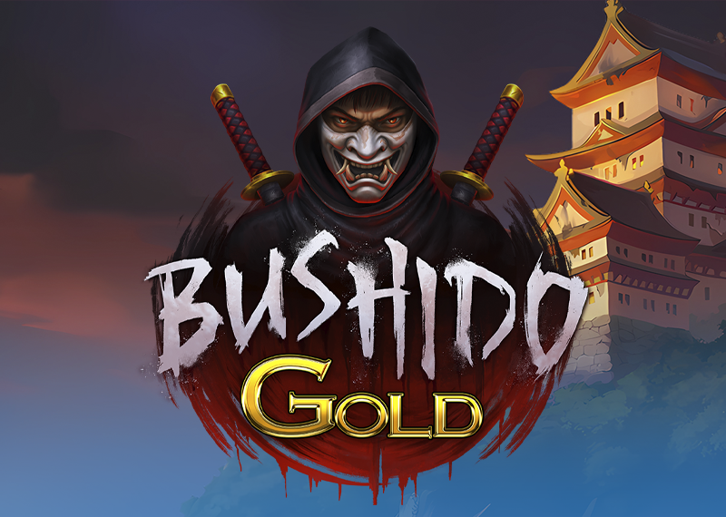 Bushido Gold