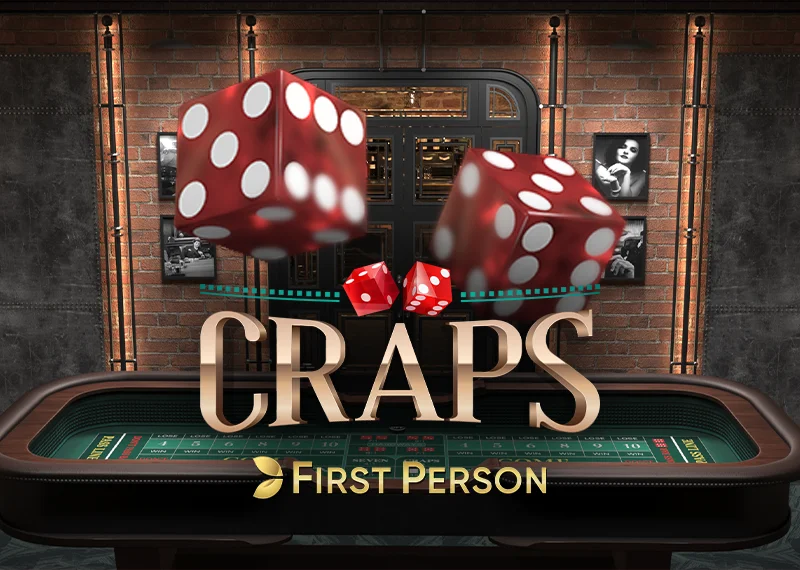 First Person Craps