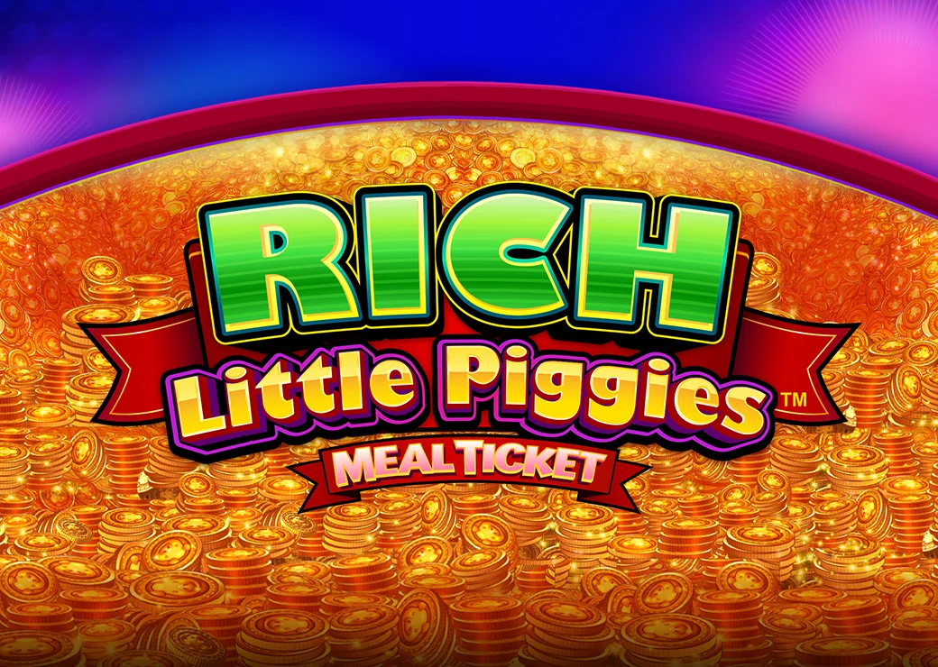 Rich Little Piggies Meal Ticket