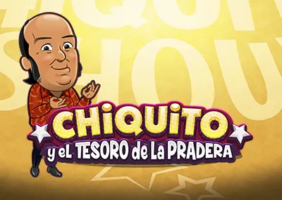 Chiquito y el Tesoro de la Pradera