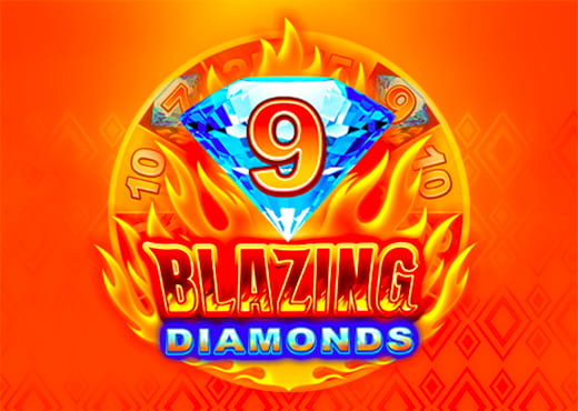 9 Blazing Diamonds