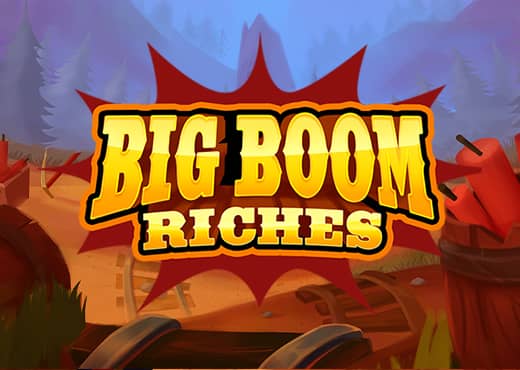 Big Boom Riches