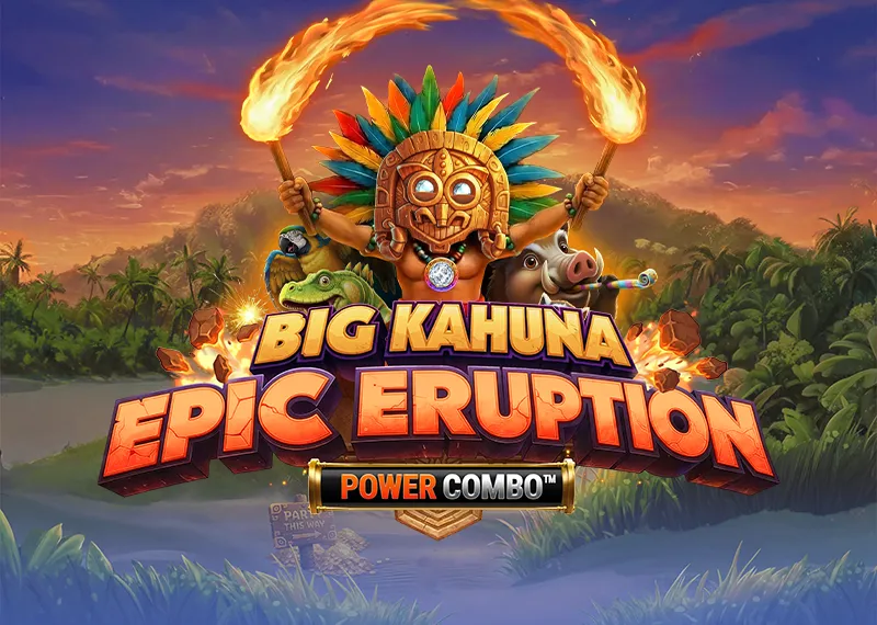 Big Kahuna Epic Eruption Power Combo