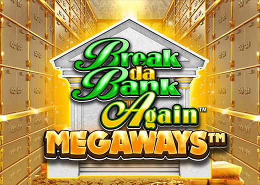 Break Da Bank Megaways