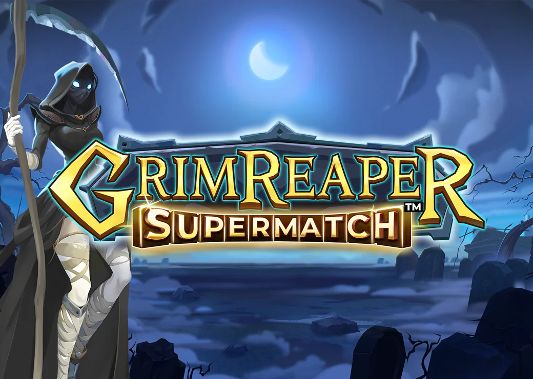 Grim Reaper Supermatch