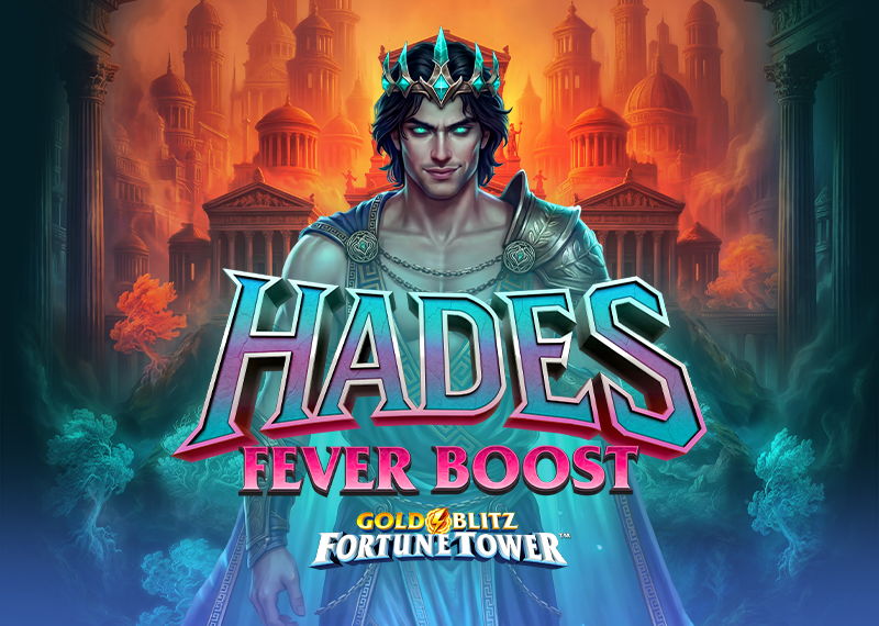 Hades Fever Boost Gold Blitz Fortune Tower