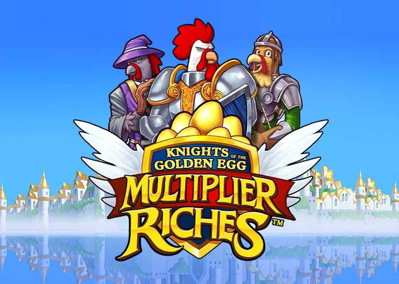 Knights of the Golden Egg Multiplier Riches