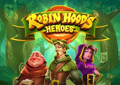 Robin Hood’s Heroes