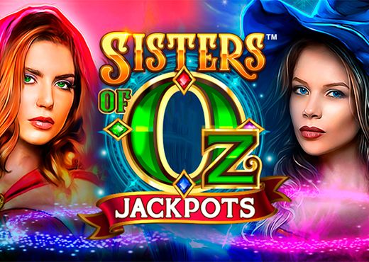 Sisters of oz Jackpots