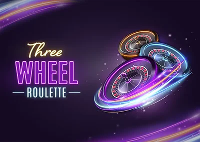 Three Wheel Roulette