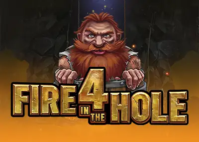 Fire in the Hole 4