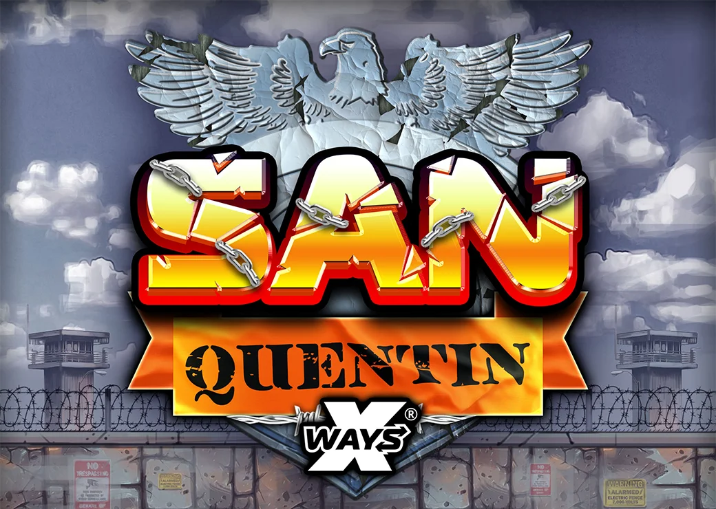 San Quentin xWays