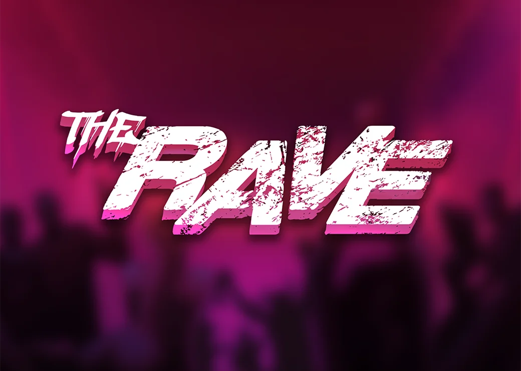 The Rave