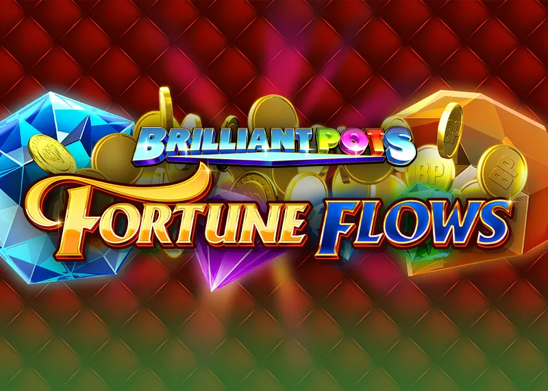 Brilliant Pots - Fortune Flows