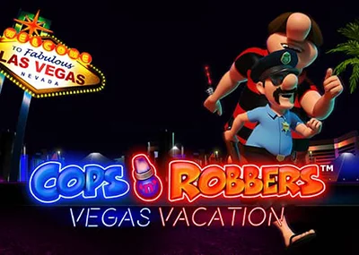 Cops and Robbers Vegas Vacation