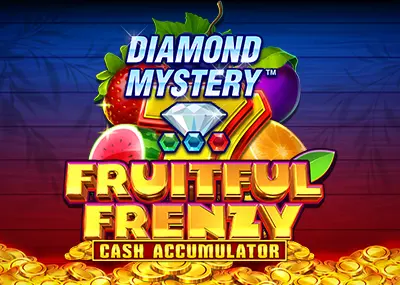 Diamond Mystery - Fruitful Frenzy - Cash Accumulator