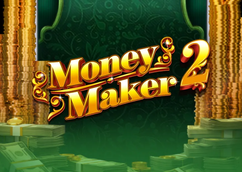 Money Maker 2