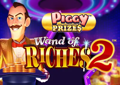 Piggy Prizes: Wand of Riches 2