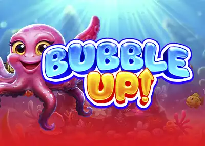 Bubble Up!