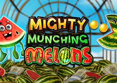 Mighty Munching Melons