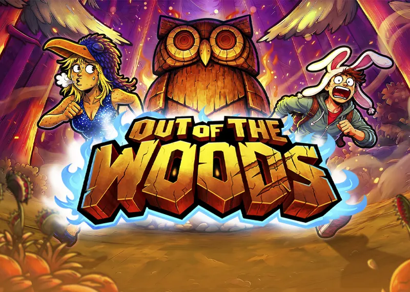 Out of the Woods