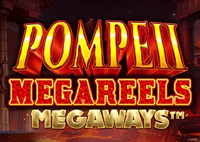 Pompeii Megareels Megaways