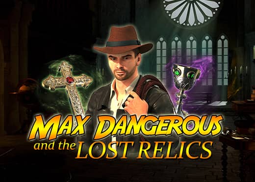 Max Dangerous and the Lost Relics