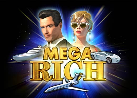 Mega Rich