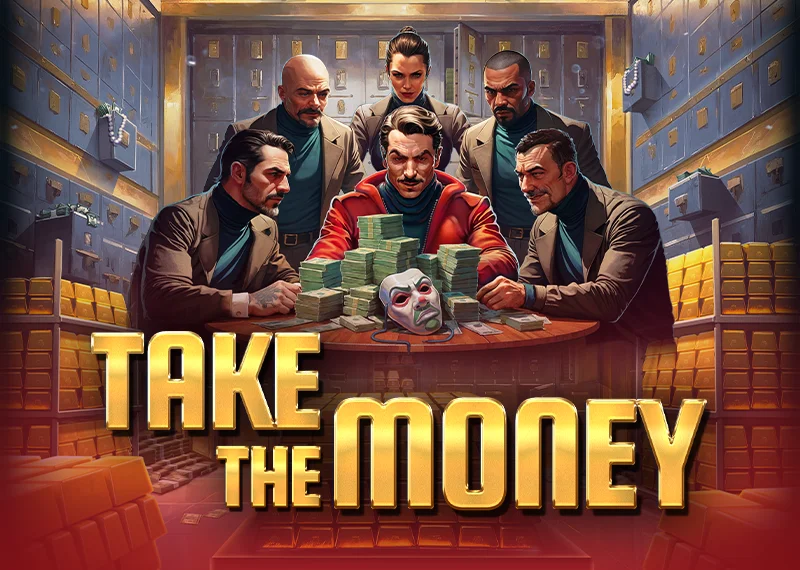 Take the Money